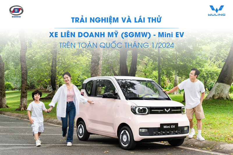 Lịch lái thử xe liên doanh Mỹ (SGMW) - Mini EV tháng 1/2024